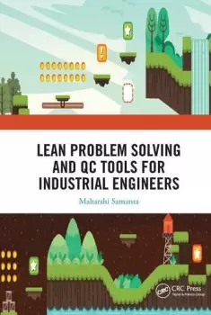 Image of Lean Problem Solving and QC Tools for Industrial Engineers