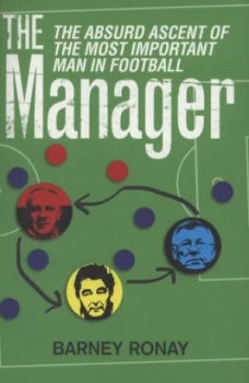 Image of The Manager by Barney Ronay Paperback
