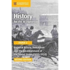 Image of Imperial Russia, Revolution and the Establishment of the Soviet Union (1855-1924) by Sally Waller (Paperback, 2016)