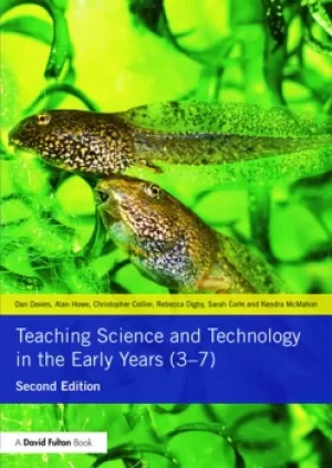 Image of Teaching Science and Technology in the Early Years (3-7)