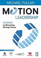 Image of motion leadership the skinny on becoming change savvy