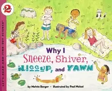 Image of why i sneeze shiver hiccup and yawn