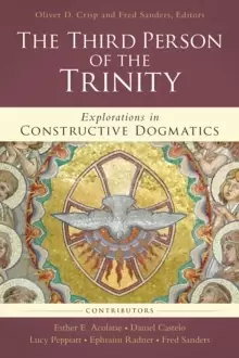 Image of The Third Person of the Trinity : Explorations in Constructive Dogmatics