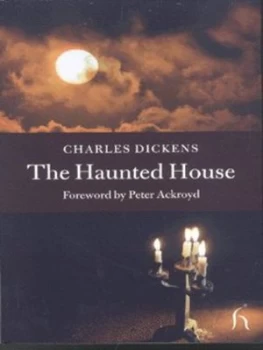 Image of The Haunted House by Charles Dickens Book