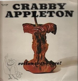 Image of Rotten to the Core by Crabby Appleton CD Album