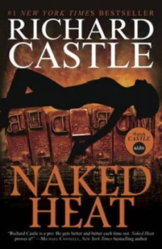 Image of Naked Heat by Richard Castle Book