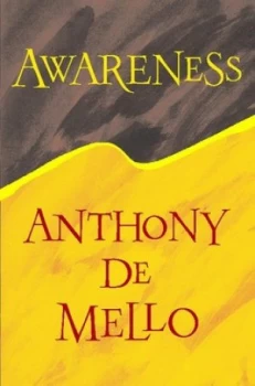 Image of Awareness. by Anthony De Mello Paperback
