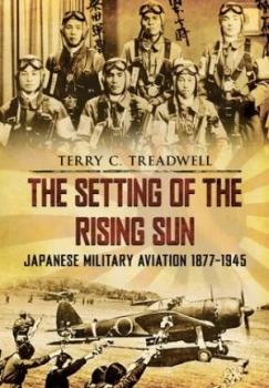 Image of The Setting of the Rising Sun by Terry C. Treadwell Book