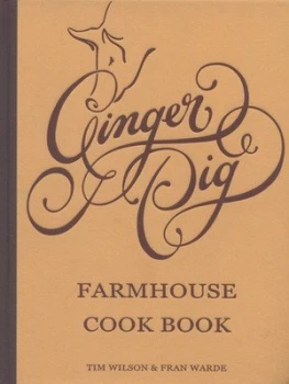 Image of Ginger Pig Farmhouse Cook Book by Fran Warde Hardback