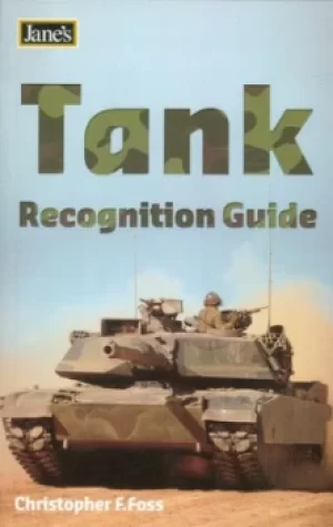 Image of Janes tank recognition guide by Christopher F Foss