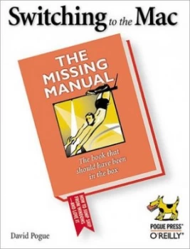 Image of Switching to the Mac by David Pogue Book