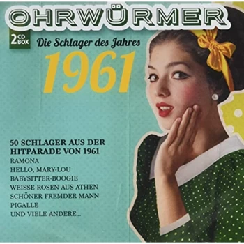 image of Various Artists - Ohrw?rmer - Die Schlager Des Jahres 1961 CD