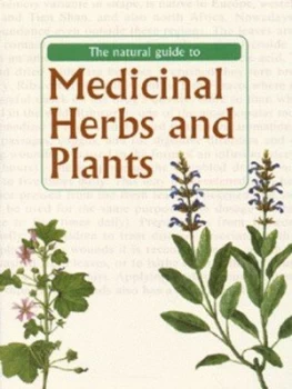 Image of The Natural Guide to Medicinal Herbs and Plants by Frantisek Stary and Hana Storchov Hardback