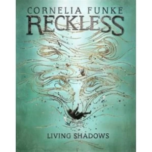 Image of Reckless II: Living Shadows (Mirrorworld) : 2