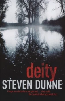 Image of Deity by Steven Dunne Hardback