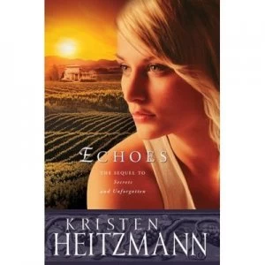 Image of Echoes by Kristen Heitzmann Book