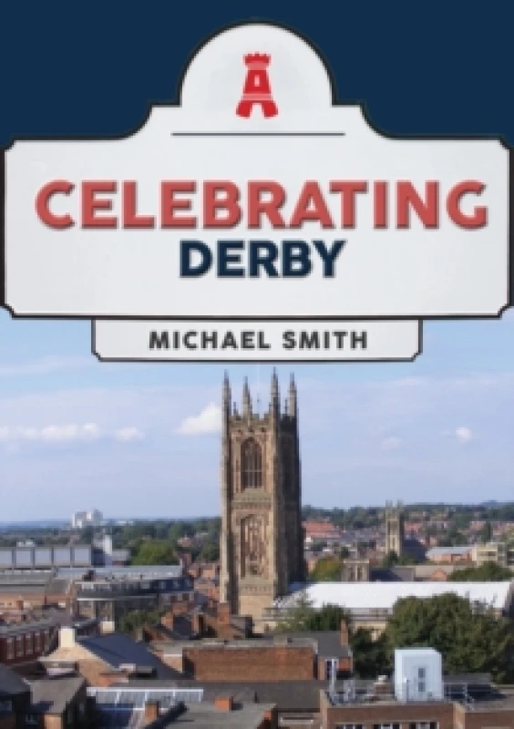 Image of Celebrating Derby Paperback / softback