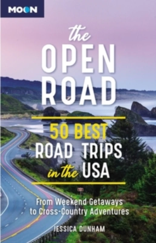 Image of The Open Road (Second Edition) : 50 Best Road Trips in the USA Paperback / softback