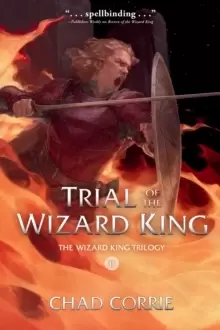 Image of Trial Of The Wizard King: The Wizard King Trilogy Book Two