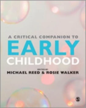 Image of A Critical Companion to Early Childhood by Michael Reed Paperback