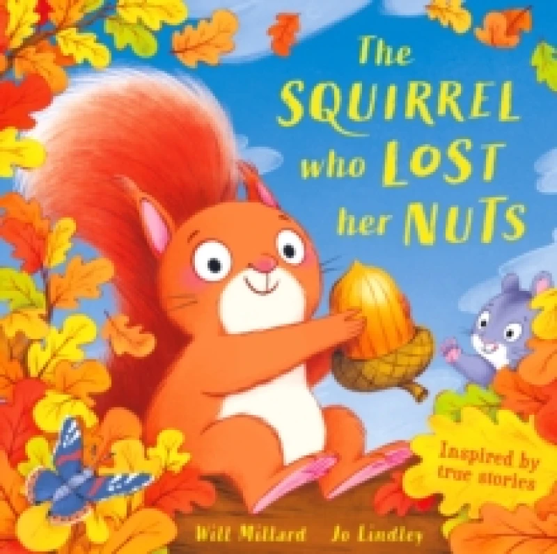 Image of The Squirrel Who Lost Her Nuts Paperback / softback