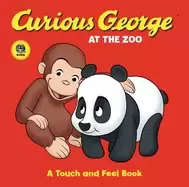 Image of curious george at the zoo a touch and feel book