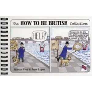 Image of The How to be British Collection (Spiral bound, 2005)