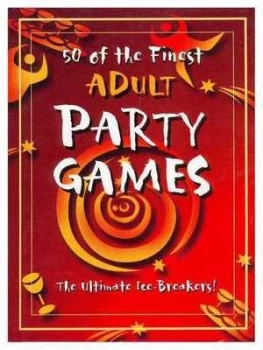 Image of 50 of the Finest Adult Party Games by Heather Dickson Book