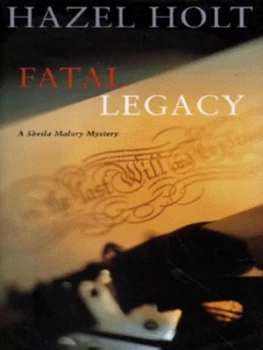 Image of A Fatal Legacy by Hazel Holt Hardback