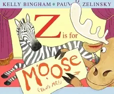 Image of z is for moose booklist editors choice books for youth