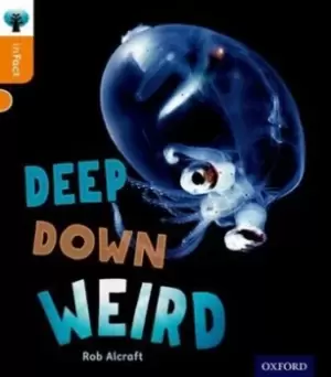 Image of Deep down weird by Rob Alcraft