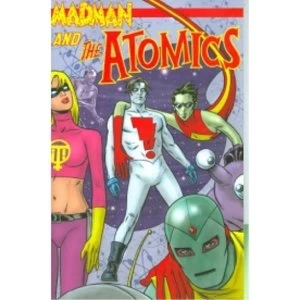 Image of Atomics by Mike Allred (Paperback, 2007)