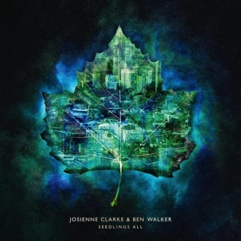 Image of Josienne Clarke & Ben Walker - Seedlings All Vinyl