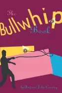 Image of bullwhip book