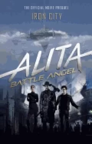 Image of alita battle angel iron city