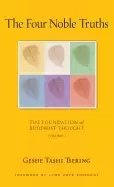 Image of four noble truths 1 the foundation of buddhist thought volume 1