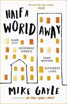 Image of Half a world away by Mike Gayle