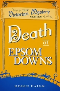 Image of Death at Epsom Downs by Robin Paige Book