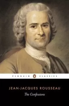 Image of The confessions of Jean-Jacques Rousseau by Jean-Jacques Rousseau
