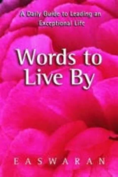 Image of Words to Live by by Eknath Easwaran Paperback