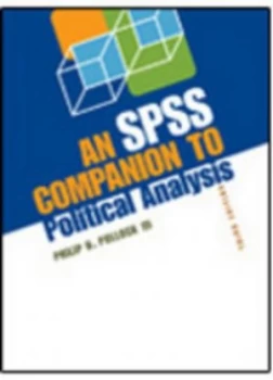 Image of An Spss Companion to Political Anlysis by Philip H. Pollock Iii Paperback