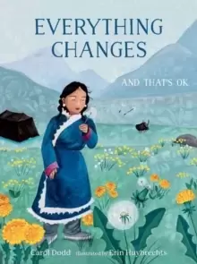 Image of Everything Changes : And That's OK