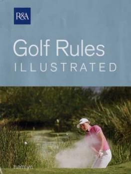 Image of Golf Rules Illustrated by RnA Rules Book