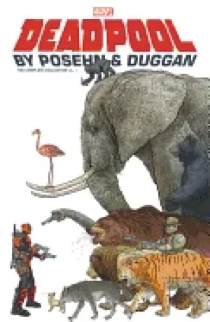 Image of deadpool by posehn and duggan the complete collection vol 1