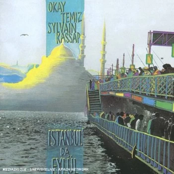 Image of Istanbul Da Eylul by Okay Temiz & Sylvain Kassap CD Album
