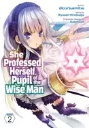 Image of she professed herself pupil of the wise man vol 2