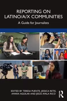 Image of Reporting on Latino/a/x Communities A Guide for Journalists