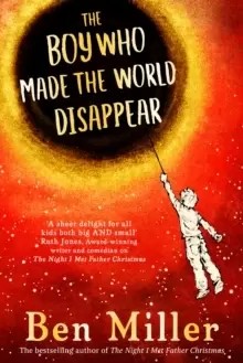 Image of The Boy Who Made the World Disappear