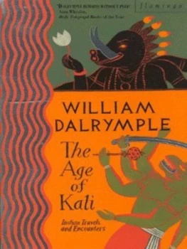Image of The Age of Kali by William Dalrymple Paperback