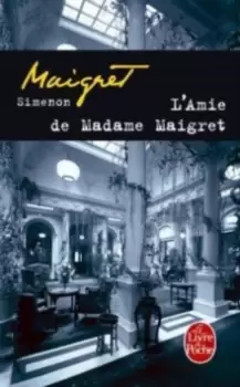 Image of L'amie de Madame Maigret
